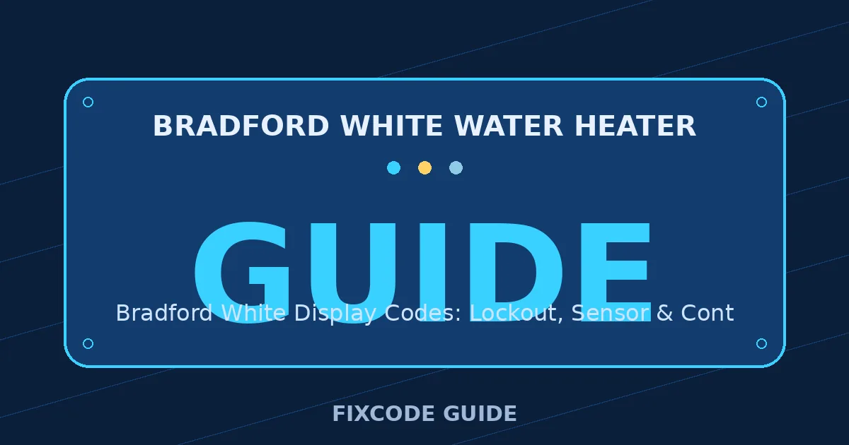 Bradford White Water Heater display showing GUIDE — FixCode Guide error code graphic