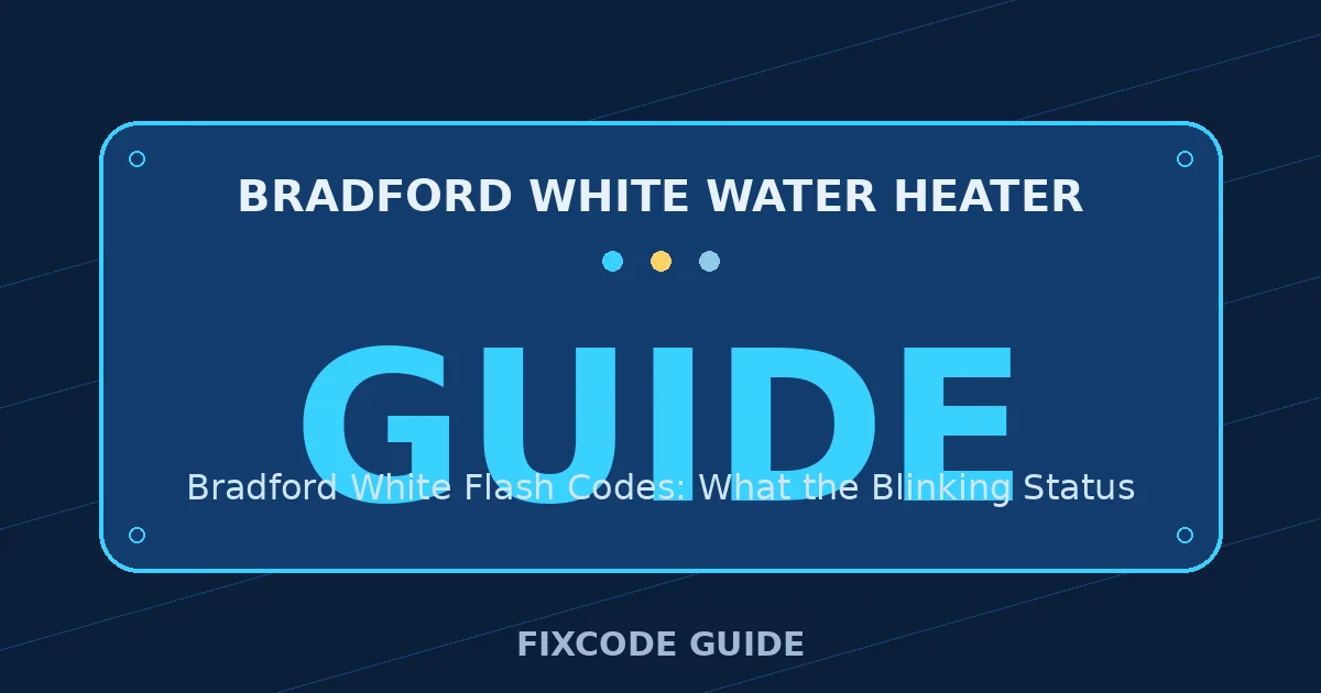 Bradford White Water Heater display showing GUIDE — FixCode Guide error code graphic