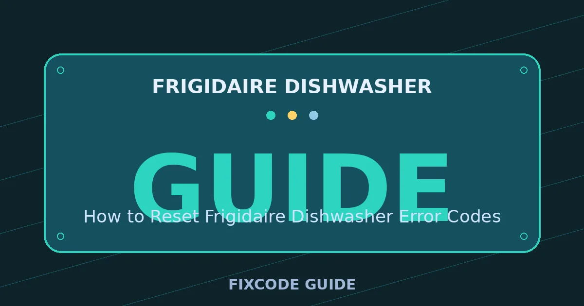 Frigidaire Dishwasher display showing GUIDE — FixCode Guide error code graphic