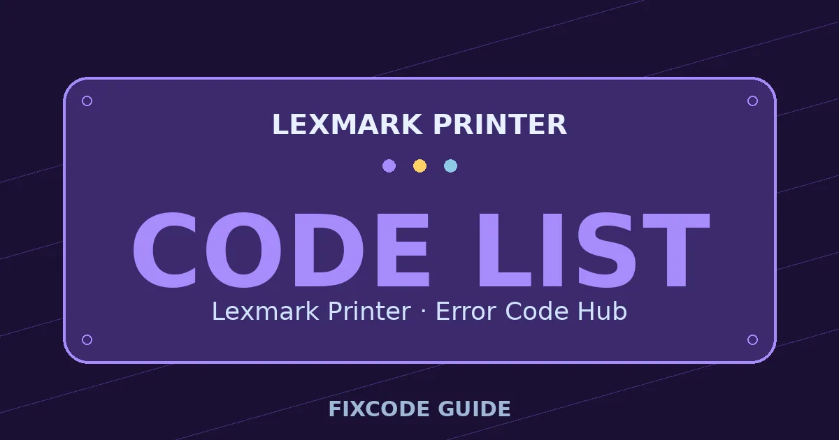 Lexmark Printer display showing CODE LIST — FixCode Guide error code graphic