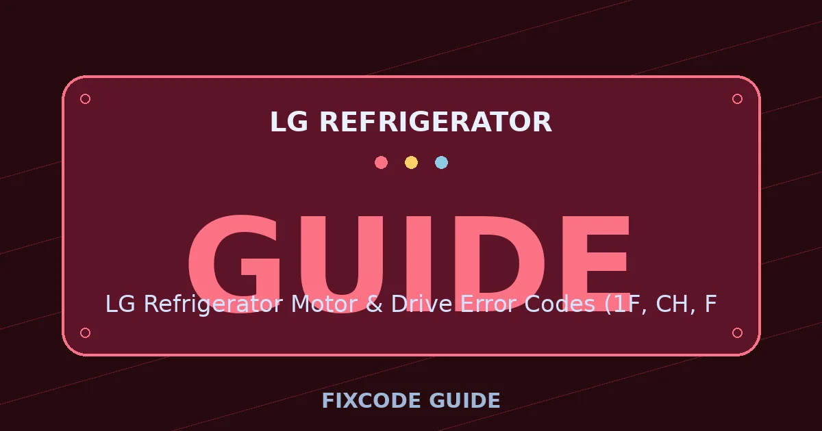 LG Refrigerator display showing GUIDE — FixCode Guide error code graphic