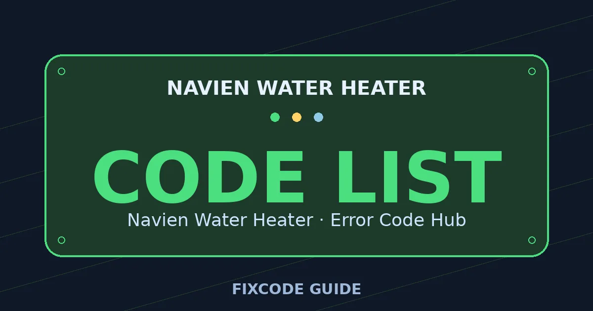 Navien Water Heater display showing CODE LIST — FixCode Guide error code graphic