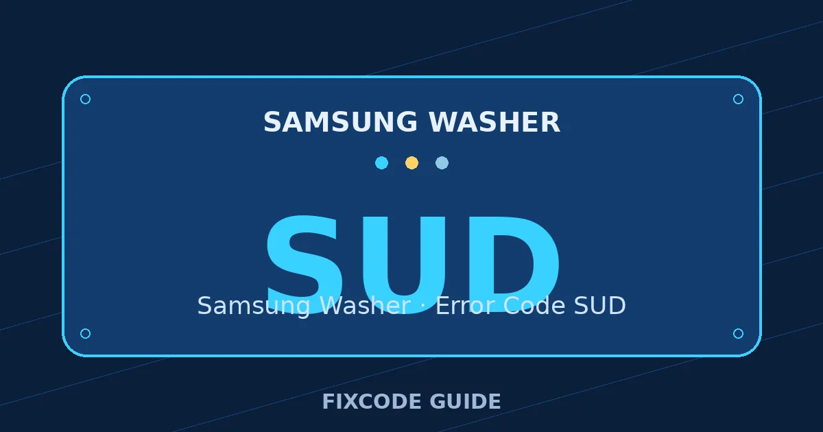 Samsung Washer display showing SUD — FixCode Guide error code graphic